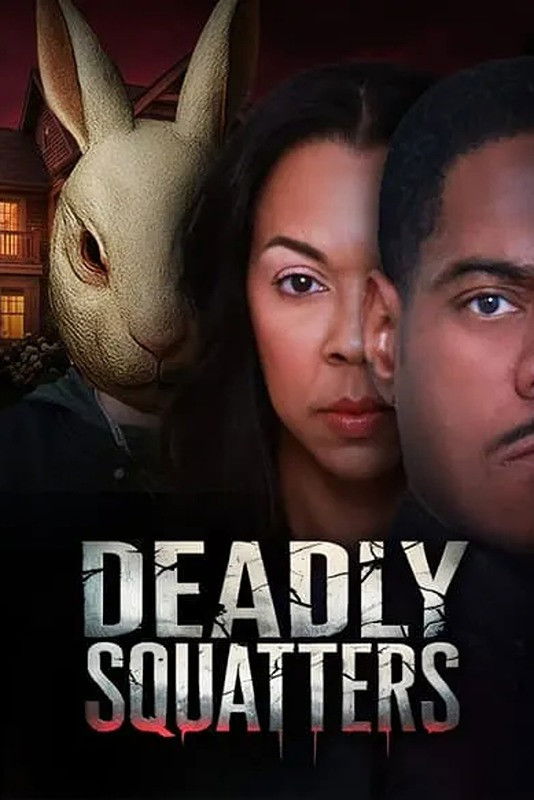 Deadly Squatters